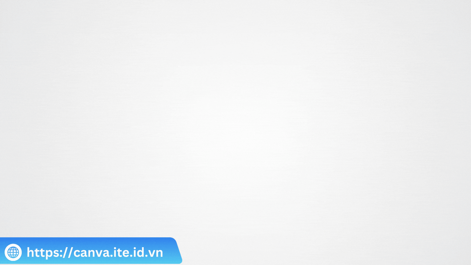 [Canva cùng ITE] – Bài 27: Thiết kế danh thiếp (NameCard) bằng canva